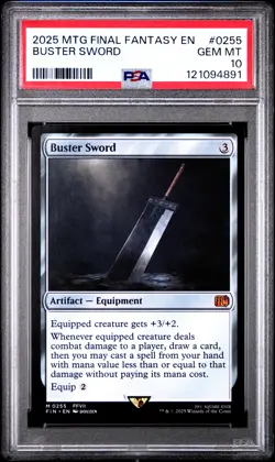 2025 MTG FINAL FANTASY #0255 BUSTER SWORD PSA 10 - Image 1