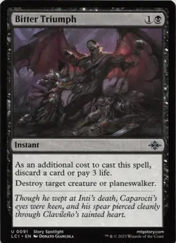 Bitter Triumph U The Lost Caverns of Ixalan 91 LP-NM - Image 1