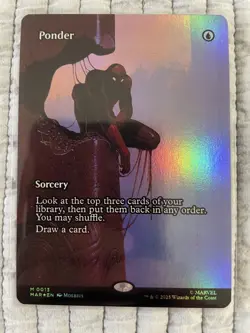 Ponder (Borderless Foil) 0013 (M) MTG Marvel's Spider-Man Eternal-Legal (MAR) * - Image 1