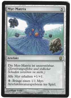 TOP Myr-Matrix / Myr Matrix - DARKSTEEL - deutsch (played +) ** Rare ** - Image 1