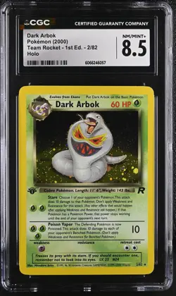 CGC 8.5 Dark Arbok Team Rocket 1st Edition 2/82 Holo Pokemon Card - Image 1