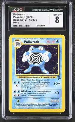 CGC 8 Poliwrath 2000 Base Set 2 15/130 Holo Pokemon Card - Image 1