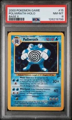 Poliwrath Holo 15/130 Base Set 2 2000 Pokemon Card PSA 8 - Image 1