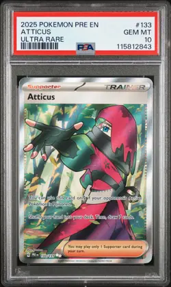 2025 POKEMON PRE EN-PRISMATIC EVOLUTIONS ULTRA RARE #133 ATTICUS PSA 10 - Image 1