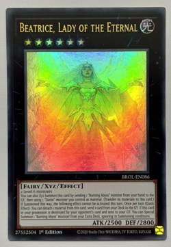 BROL-EN086 Beatrice, Lady of the Eternal - Ultra Rare 1st Ed Near Mint YuGiOh - Image 1