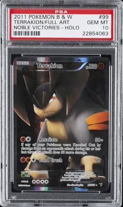 2011 POKEMON B&W NOBLE VICTORIES #99 FULL ART/TERRAKION PSA 10 - Image 1