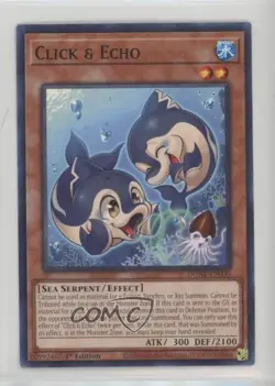 Click & Echo 1st Ed. YuGiOh Duelist Nexus #DUNE-EN030 - Image 1