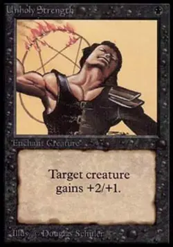 MTG English Unholy Strength Medium Play Normal Alpha - Image 1