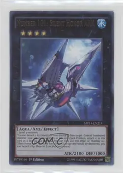 Number 101: Silent Honor ARK 1st Ed. YuGiOh Mega-Tins Mega Pack #MP14-EN219 - Image 1