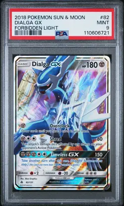 2018 POKEMON SUN & MOON FORBIDDEN LIGHT #82 DIALGA GX PSA 9 - Image 1