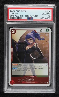 2024 One Piece Card Game: 500 Years in The Future OP07 R Carina PSA 10 GEM MT - Image 1