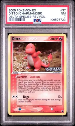 2005 POKEMON EX DELTA SPECIES #37 DITTO [CHARMANDER]-REVERSE FOIL PSA 7 - Image 1