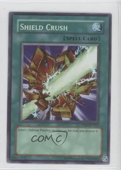 Shield Crush YuGiOh Premium Pack 1 #PP01-EN007 2007 READ - Image 1
