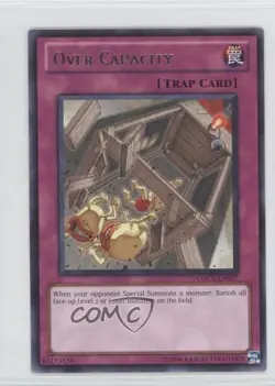 Over Capacity 1st Ed. YuGiOh Order of Chaos #ORCS-EN077 - Image 1