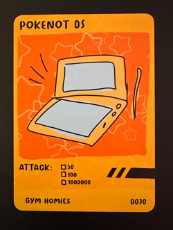 Pokemon parody card Pokenots Gym homies dysfunctional passholder Pokenot DS - Image 1