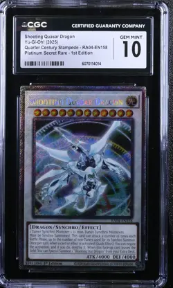 2025 YUGIOH RA04 PLATINUM SECRET RARE SHOOTING QUASAR DRAGON CGC 10 - Image 1