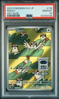 2023 POKEMON JPN SV3-RULER OF THE BLACK FLAME ART RARE #118 PIDGEY PSA 10 - Image 1