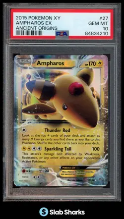 2015 POKEMON XY ANCIENT ORIGINS #27/98 AMPHAROS EX HOLO PSA 10 - Image 1