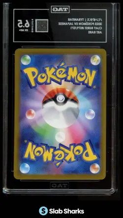 2023 POKEMON S&V CLAY BURST (JP) SV2D #079/071 TYRANITAR ART RARE TAG 6.5 - Image 2