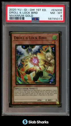 2020 YU-GI-OH! 1ST EDITION MAXIMUM GOLD #MAGO-EN006 DROLL & LOCK BIRD PSA 8 - Image 1