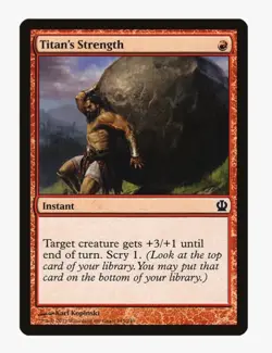 Titan's Strength | Theros THS | MTG | Modern Pauper Prowess | Common | LP - Image 1
