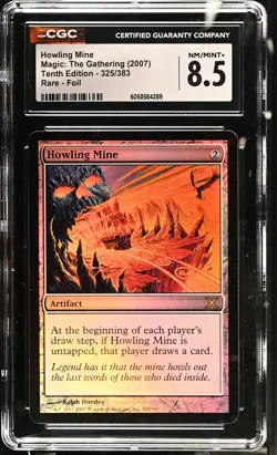 HOWLING MINE 10th Edition Foil Rare CGC 8.5 MTG [Nostalgium] - Image 1