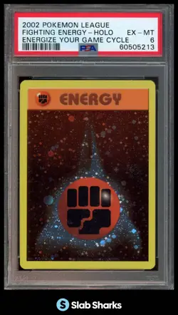 2002 POKEMON LEAGUE FIGHTING ENERGY HOLO ENERGIZE YOUR GAME CYCLE PSA 6 - Image 1