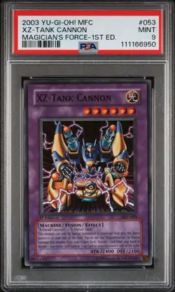 2003 Yu-Gi-Oh! XZ-Tank Cannon Magician's Force MFC 1st Edition Super Rare PSA 9 - Image 1
