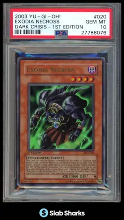 2003 YU-GI-OH! DARK CRISIS 1ST EDITION #DCR-020 EXODIA NECROSS PSA 10 - Image 1