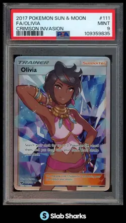 2017 POKEMON SUN & MOON CRIMSON INVASION #111/111 OLIVIA FA ULTRA RARE PSA 9 - Image 1