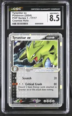 CGC 8.5 Tyranitar ex 2004 POP Series 1 17/17 Cosmos Holo Pokemon Card - Image 1