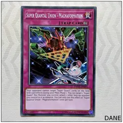 Super Quantal Union - Magnaformation - DANE-EN071 - Common Unlimited Yugioh - Image 1