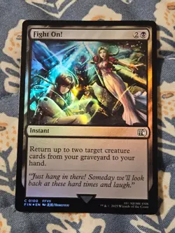 Fight On! FOIL Final Fantasy 0100 MTG Magic - Image 1