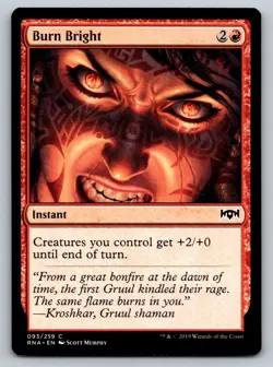 MTG Burn Bright 093/259 Regular - Image 1