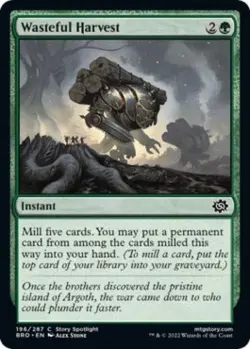 Wasteful Harvest -Foil Near Mint MTG The Brothers' War - Image 1