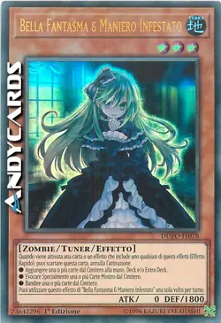 BELLA FANTASMA & MANIERO INFESTATO • Ultra R SP • DUPO IT078 • 1Ed • Yugioh! - Image 1