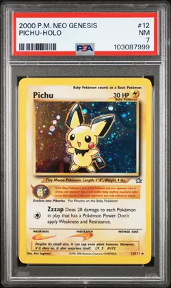 2000 POKEMON NEO GENESIS #12 PICHU-HOLO PSA 7 - Image 1