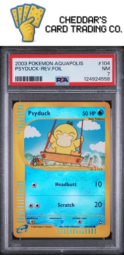 2003 Pokemon Aquapolis Psyduck-Rev.Foil #104 PSA 7 (New Cert!) - Image 1