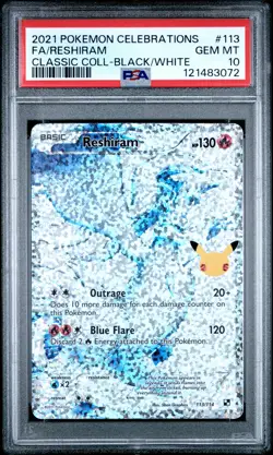 2021 POKEMON CELEBRATIONS CLASSIC COLL #113 FULL ART/RESHIRAM PSA 10 - Image 1
