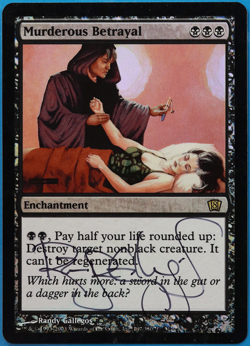 Murderous Betrayal FOIL 8th Edition NM Black Rare SIGNED CARD (505104) ABUGames - Image 1