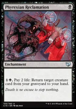 MTG English Phyrexian Reclamation NM Normal Commander 2015 - Image 1