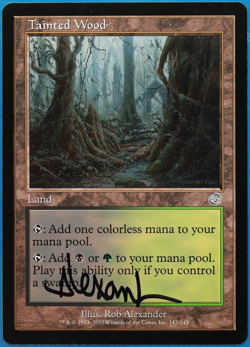 Tainted Wood Torment NM Land Uncommon SIGNED MAGIC CARD (ID# 504928) ABUGames - Image 1