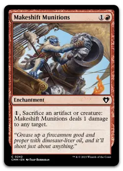Makeshift Munitions #242 (NM) Commander Masters CMM Magic MTG - Image 1
