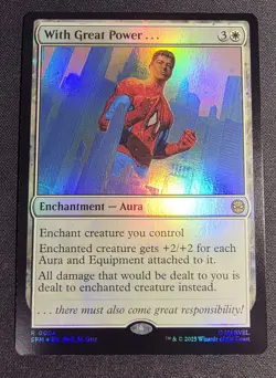 MTG - FOIL With Great Power . . . - Marvel's Spider-Man (SPM) - Image 1