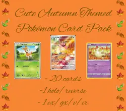 Cute Autumn Pokemon Card Pack (20x) EX/GX/V, Holos, Cute Sticker! - Image 1