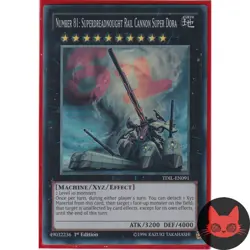 Yugioh Number 81: Superdreadnought Rail Cannon Super Dora TDIL-EN091 Super Rare - Image 1