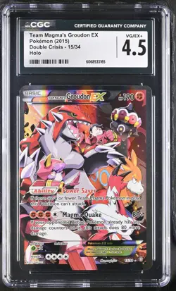 CGC 4.5 Team Magma's Groudon EX 2015 Double Crisis 15/34 Holo Pokemon Card - Image 1