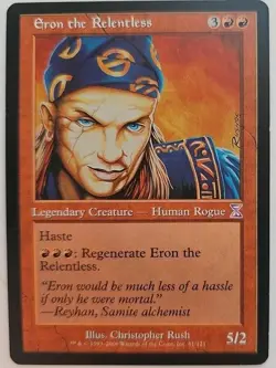 MTG Magic The Gathering Card Eron the Relentless Legendary Creature Red Time Spi - Image 1