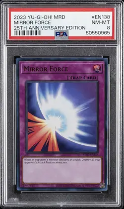 2023 YU-GI-OH! METAL RAIDERS 25TH ANV ED #EN138 MIRROR FORCE PSA 8 - Image 1