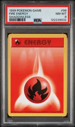 1999 POKEMON BASE SET SHADOWLESS #98 FIRE ENERGY PSA 8 - Image 1